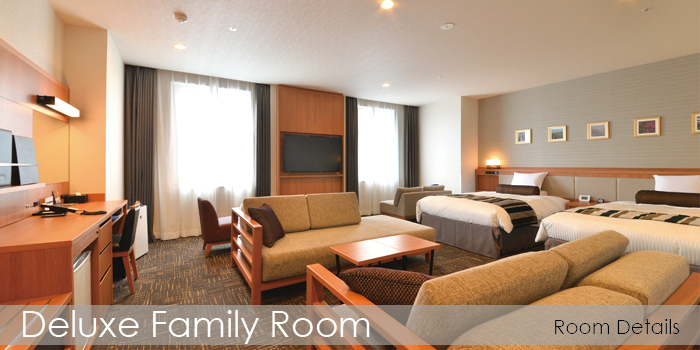 East Wing　Deluxe Family Room